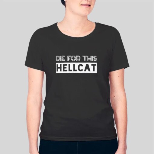 90s Vintage Die For This Hellcat Shirt