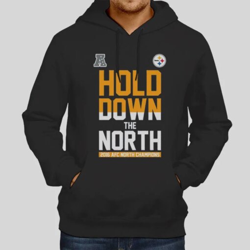 Afc Hold Down The North Steelers Shirt