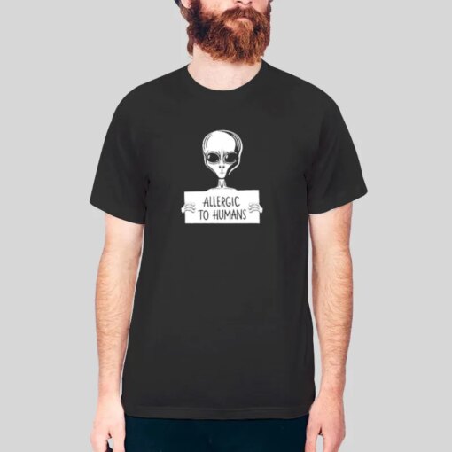 Alien Ufo Allergic To Humans Shirt