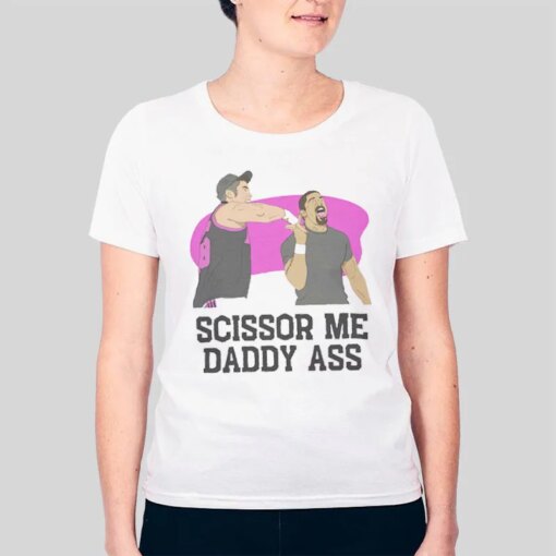 Anthony Bowens Scissor Me Daddy Ass Shirt