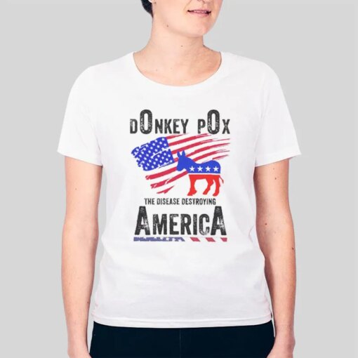 Anti Biden The Disease Destroying America Donkey Pox Meme Shirt