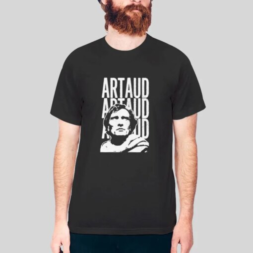 Antonin Artaud Theater And Philosophy T Shirt