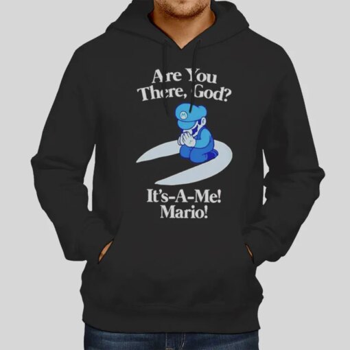 Are You There God It’s A Me Mario T Shirt