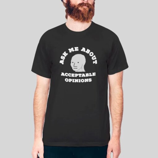 Ask Me About Depressed Wojak Meme Shirt