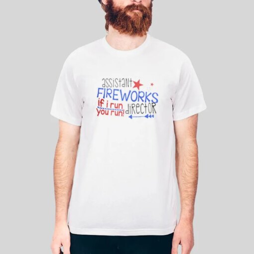 Assistant Fireworks Director Shirt