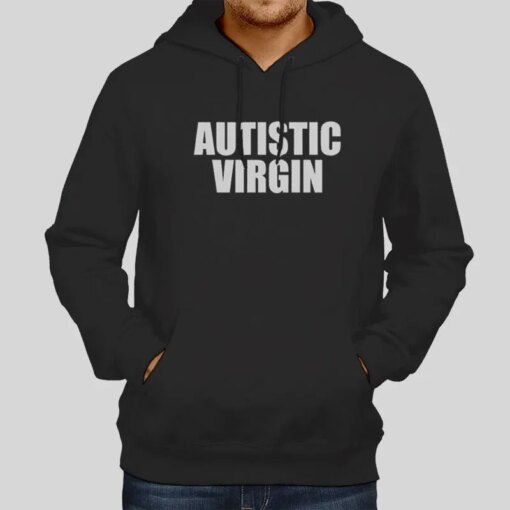 Autistic Virgin T Shirt