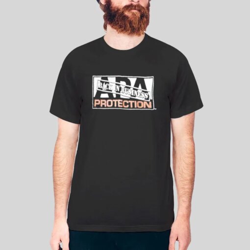 Back In Business Protection Wwe Apa Shirt