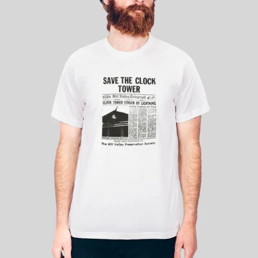 Back To The Future Save The Clocktower Shirt