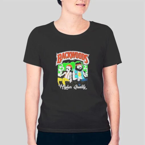 Backwoods Cheech And Chong Higher Backwoods T Shirts