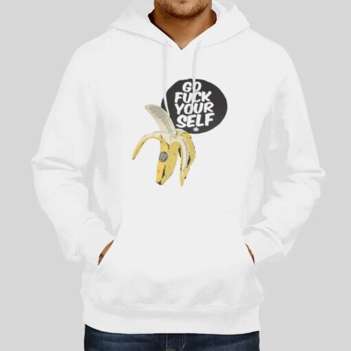 Banana Go Fuck Yourself Shirt