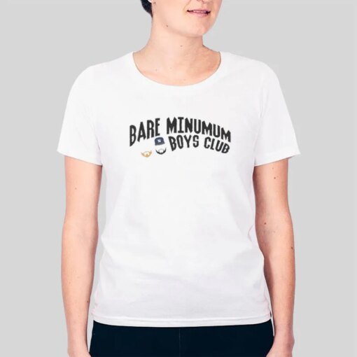 Bare Minimum Boys Club Merch Shirt