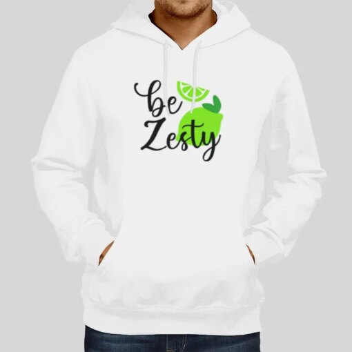 Be Zesty T Shirt