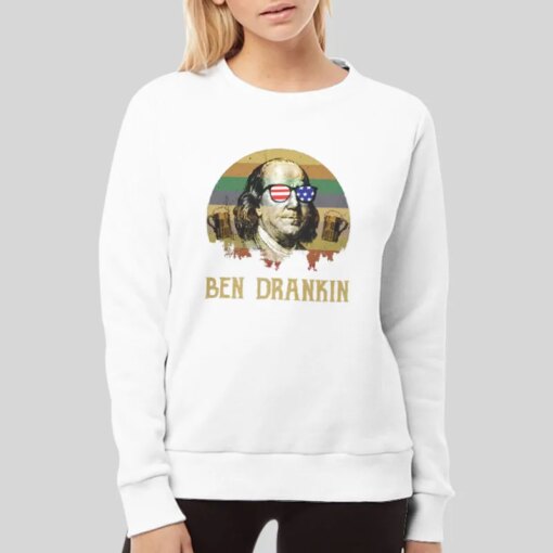 Benjamin Franklin 4th July Ben Drankin Shirt