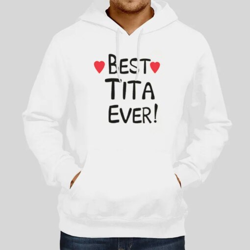 Best Tita Ever Shirt