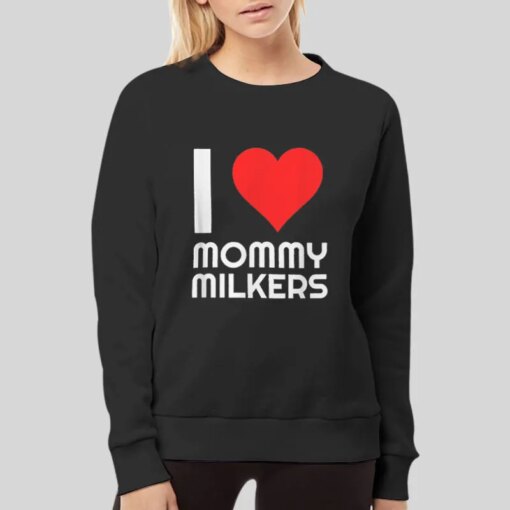 Big Mommy Milkers Meme I Heart Mommy Shirt