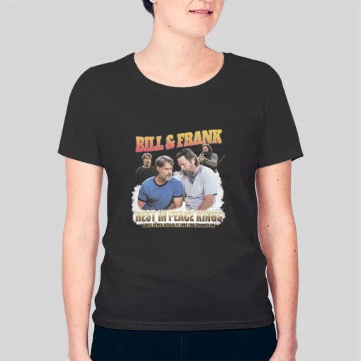 Bill And Frank Shirt