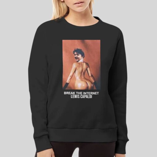 Break The Internet Lewis Capaldi Merch Shirt