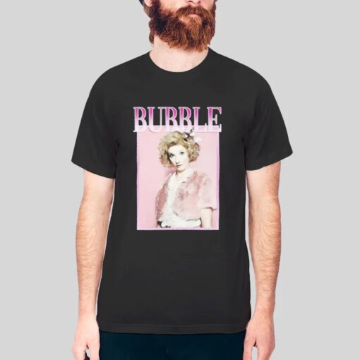 Bubble Ab Fab Tribute T Shirt