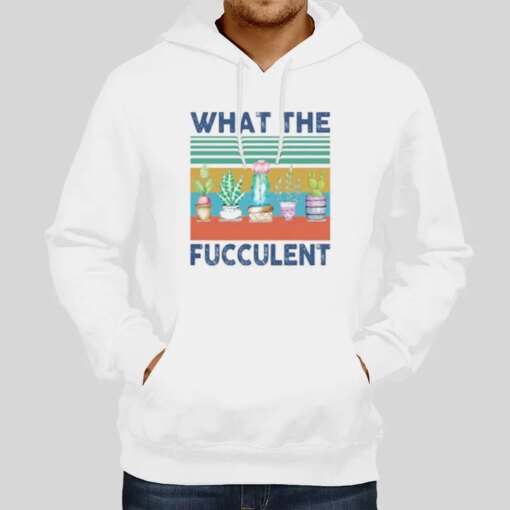 Cactus What The Fucculent Shirt