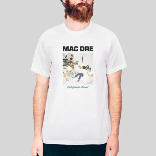 California Livin Mac Dre Vintage Shirt