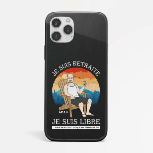 Je Suis Retraite Je Suis Libre – Cadeau Personnalise  Coque de Telephone pour Retraite