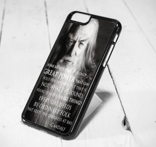 The Hobbit Gandalf Quote iPhone 6 Case iPhone 5s Case iPhone 5c Case Samsung S6 Case and Samsung S5 Case