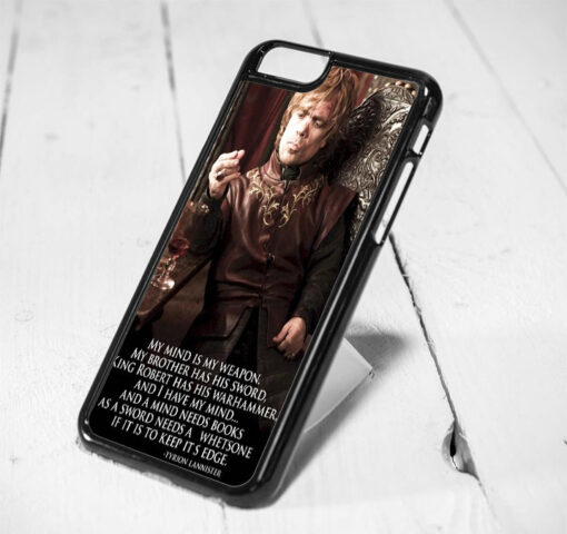 Tyrion Lannister Quote iPhone 6 Case iPhone 5s Case iPhone 5c Case Samsung S6 Case and Samsung S5 Case