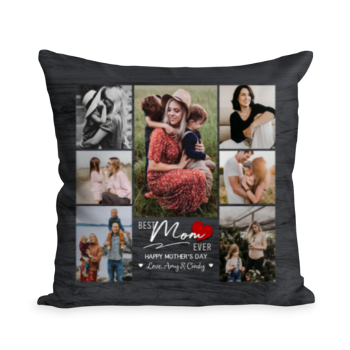 Best Mom Ever Custom Photo Collage Pillow  Best Mother’s Day Gift Ideas