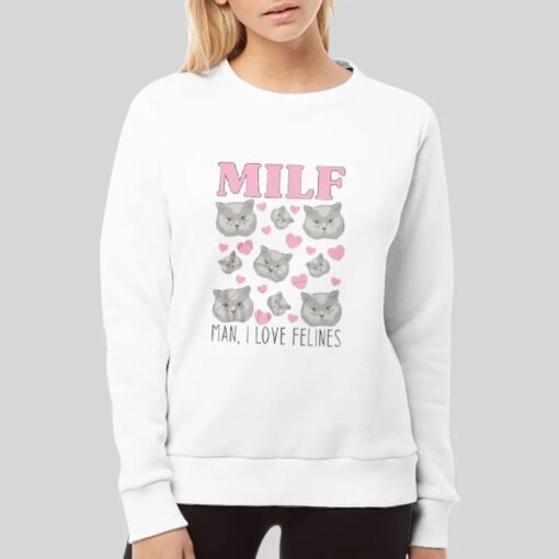 Cat Milf Man I Love Felines Shirt