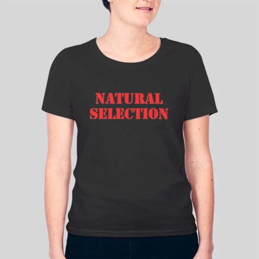 Classic Natural Selection Shirt Columbine