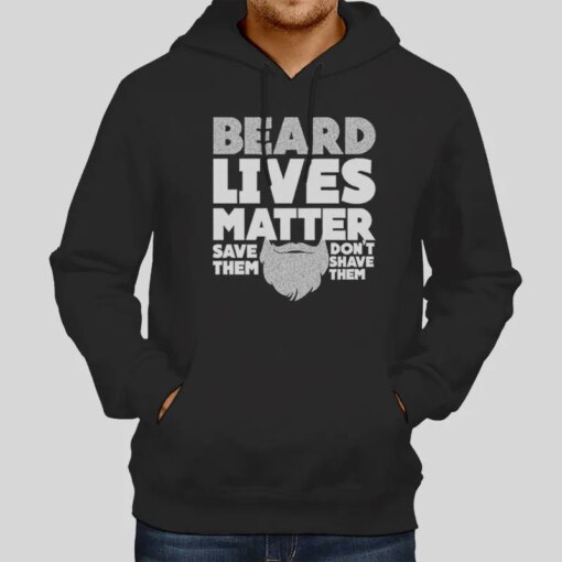 Cool Bearded Beard Lives Matter Shirt