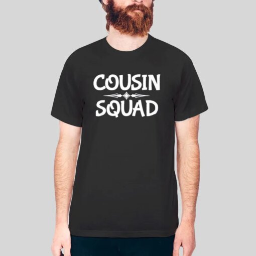 Cousin Squad Funny Cousin Shirts