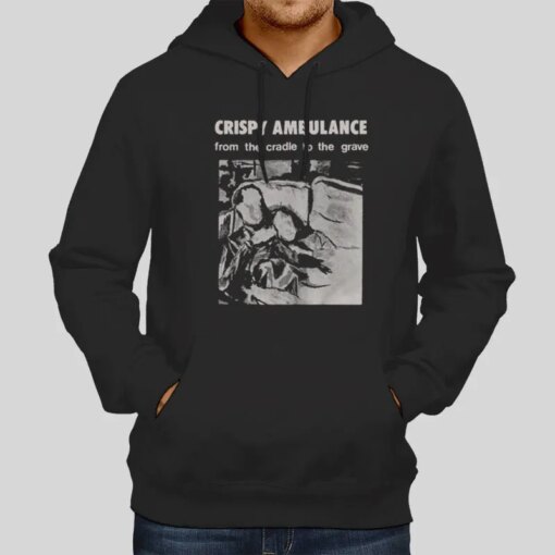 Crispy Ambulance From The Cradle To The Grave T Shirt