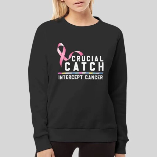 Crucial Catch Intercept Cancer Shirt