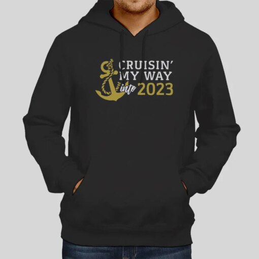 Cruisin My Way Into 2023 Cruise Shirt