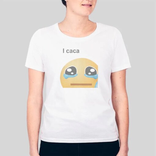 Crying Emoji I Caca Shirt