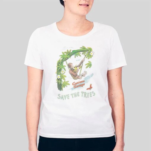 Curious George Save The Trees T Shirt