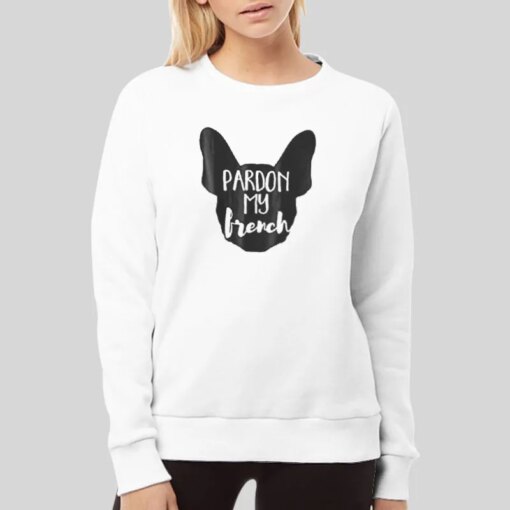 Cute Dog Lover Pardon My French T Shirt