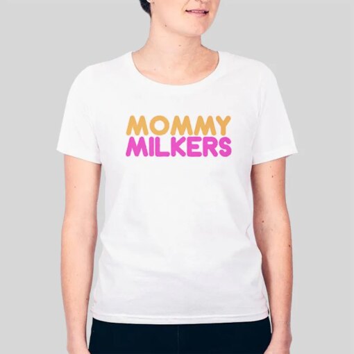 Cutes Mommy Milkers Shirt