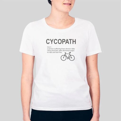 Cycopath Meaning Cycling Shirt