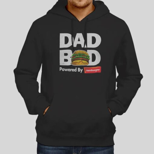 Dadbodtees Powered By Hamberger Shirt