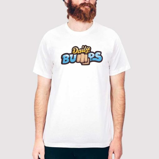 Daily Bumps Merch Shirt