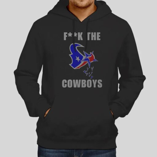 Dallas Cowboy Hater Houstontexans Fuck The Cowboys Shirt