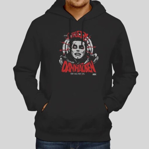 Danhausen Or Be Cursed Very Nice Very Evil Evilhausen Shirt