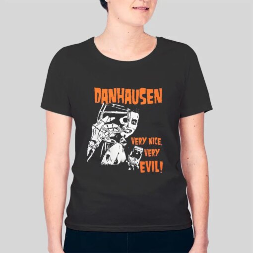 Danhausen X Misfits Danhausen Very Nice Very Evil Shirt