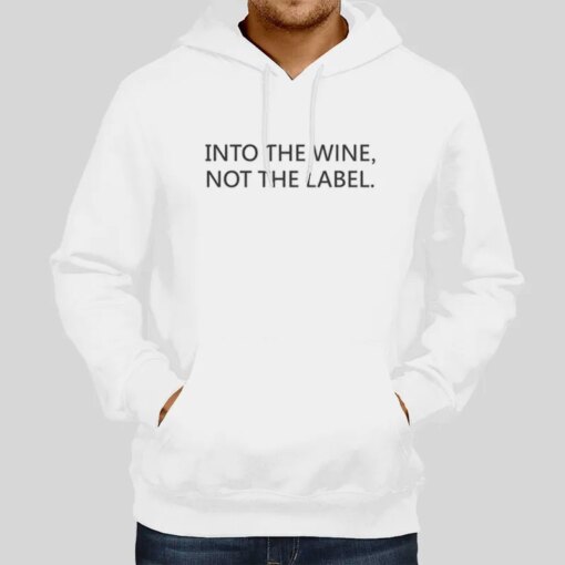 David Rose I Like The Wine Not The Label Shirt