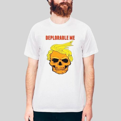 Deplorable Me Donald Trump Skull Maga T Shirt