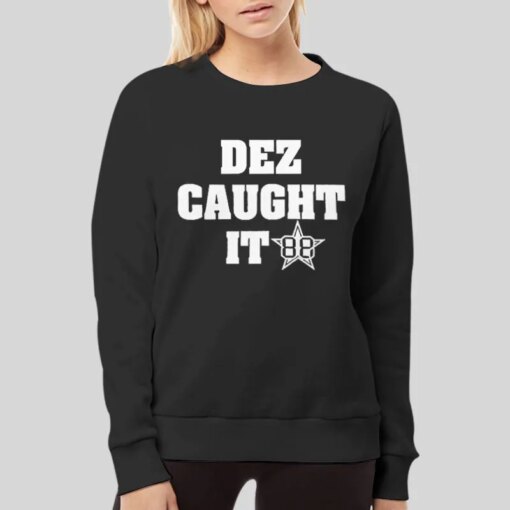 Dez Bryant Dez Caught It Tshirt