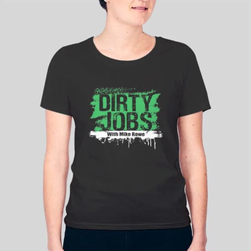 Dirty Jobs Mike Rowe Red Dirt Shirt