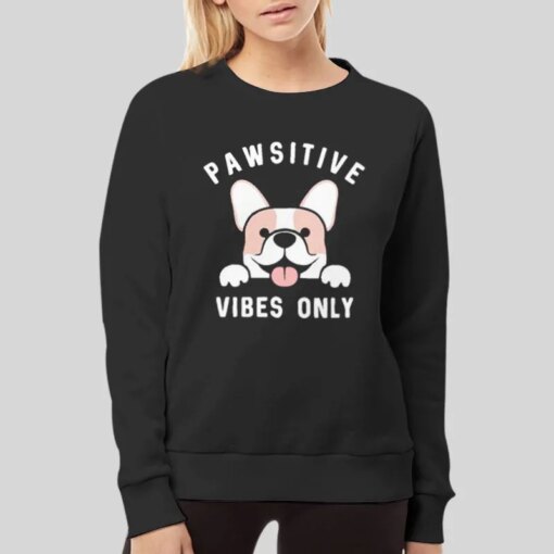 Dog Lovers Pawsitive Vibes Shirt